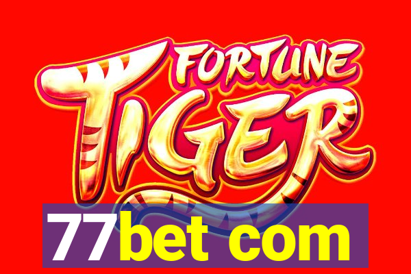 77bet com